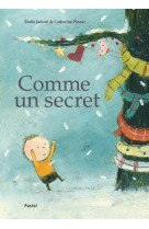 Comme un secret