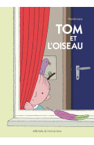 Tom et l'oiseau