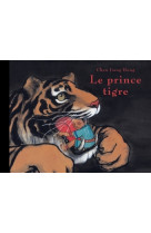 Le prince tigre