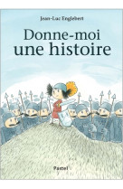 Donne-moi une histoire