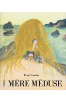 Mère méduse