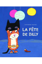 Fete de billy (la)