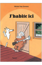 J'habite ici