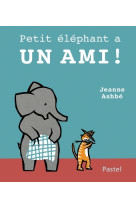 Petit éléphant a un ami !