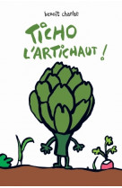 Ticho l'artichaut