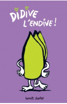 Didive l'endive