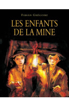 Les enfants de la mine