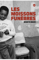 Les moissons funèbres