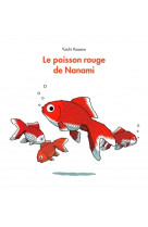 Le poisson rouge nanami