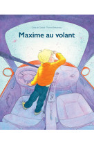 Maxime au volant