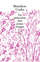 La princesse aux joues rouges