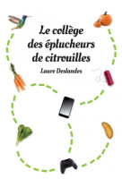 Le college des eplucheurs de citrouilles