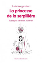 La princesse de la serpilliere