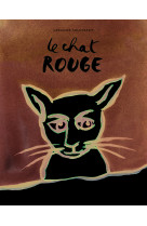 Chat rouge (le)