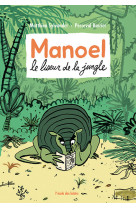 Manoel - le liseur de la jungle