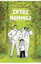 Entre hommes (grand format)