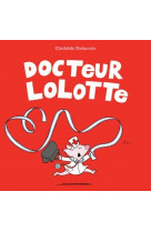 Docteur lolotte