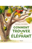 Comment trouver un elephant?