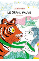 Le grand fauve