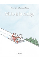 Milo à la neige