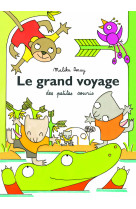 Grand voyage (le)