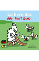 Livre des qui fait quoi (le)