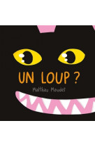 Loup ? (un)