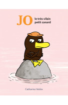 Jo le tres vilain petit canard