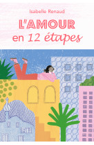 L'amour en 12 étapes