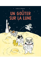 Un goûter sur la lune