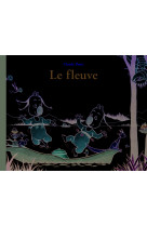 Fleuve (le)