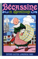 Bécassine en apprentissage