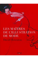 Les maîtres de l'illustration de mode