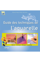 Guide des techniques de l'aquarelle