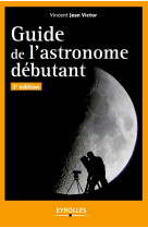 Guide de l'astronome débutant