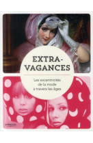 Extravagances