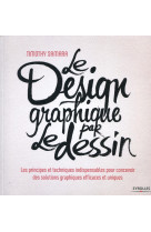 Le design graphique par le dessin