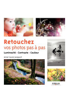 Retouchez vos photos pas à pas