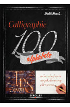 Calligraphie 100 alphabets