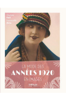 La mode des années 1920 en images