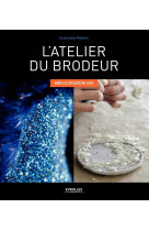 L'atelier du brodeur