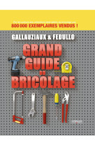 Grand guide du bricolage