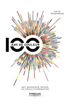 100 ans de couleur