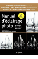 Manuel d'éclairage photo, 3e ed.