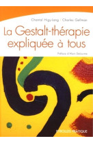 La gestalt-thérapie expliquée à tous