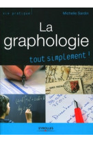 La graphologie tout simplement