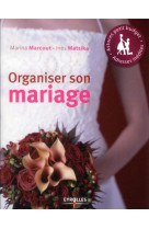 Organiser son mariage