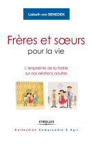 Frères et soeurs pour la vie