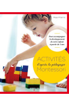 Activités d'après la pédagogie montessori