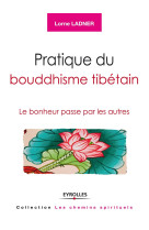 Pratique du bouddhisme tibétain